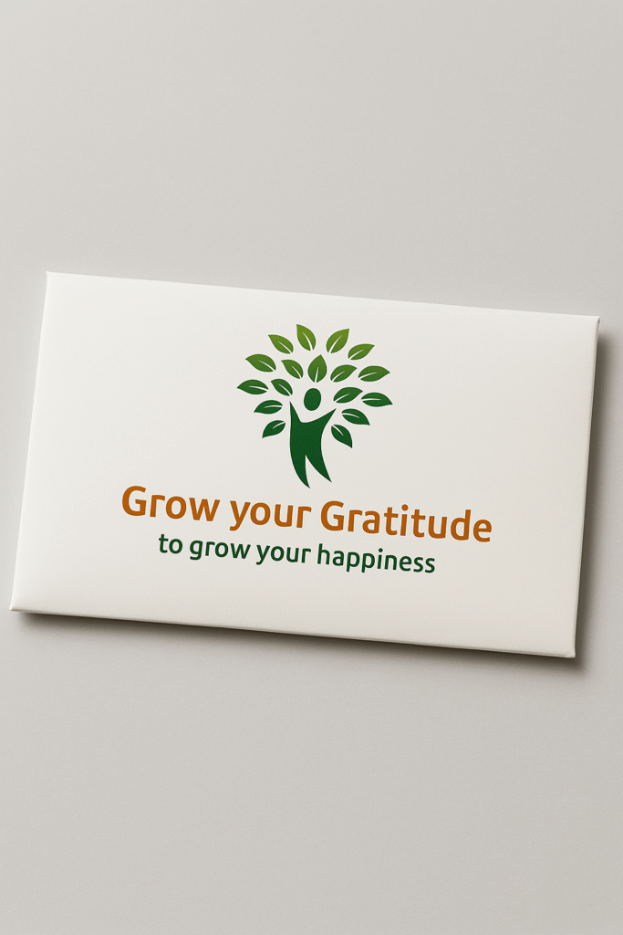 White card with green tree icon and text Grow your Gratitude to grow your happiness
